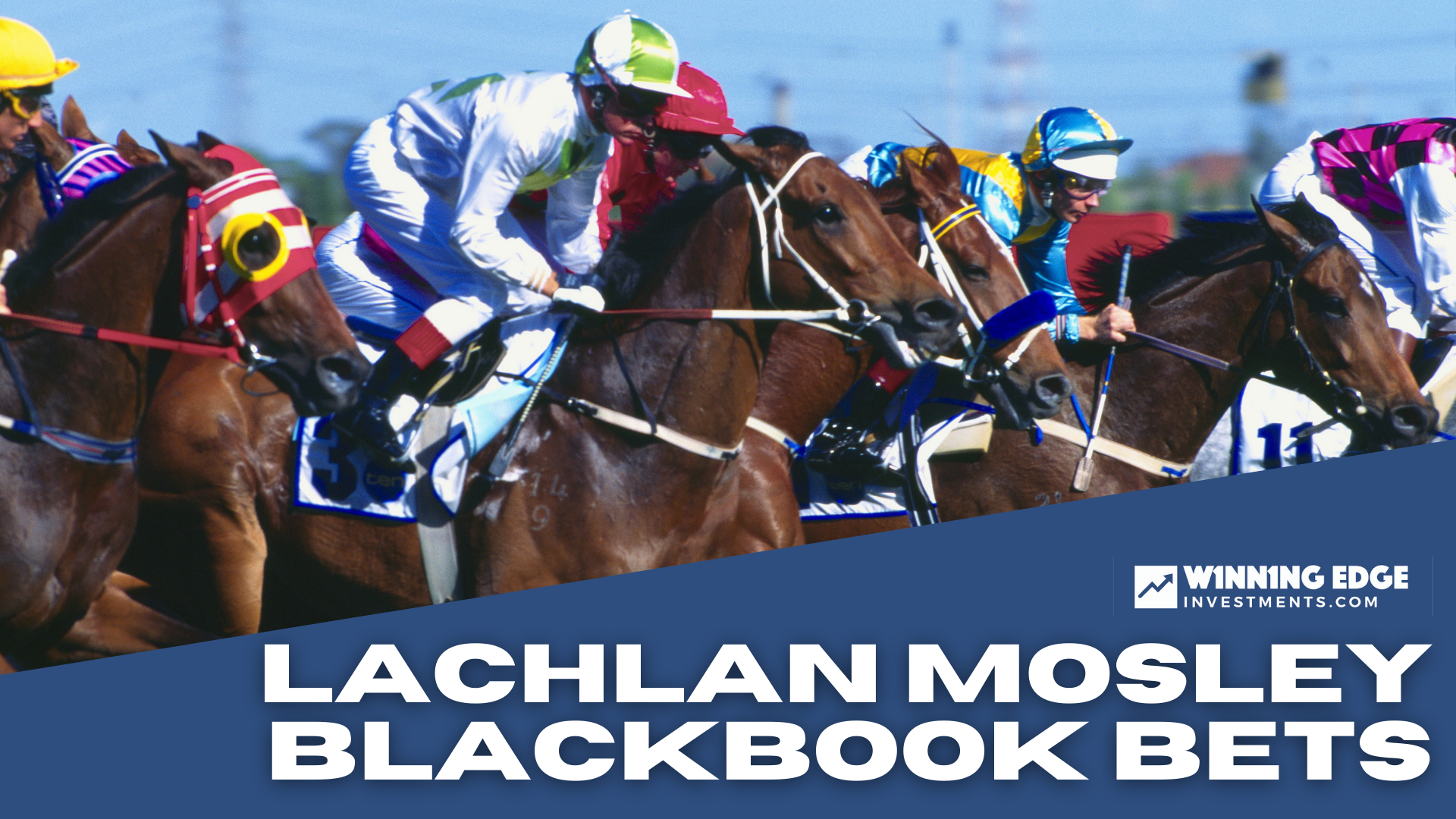 Lachlan Mosley - Blackbook Bets