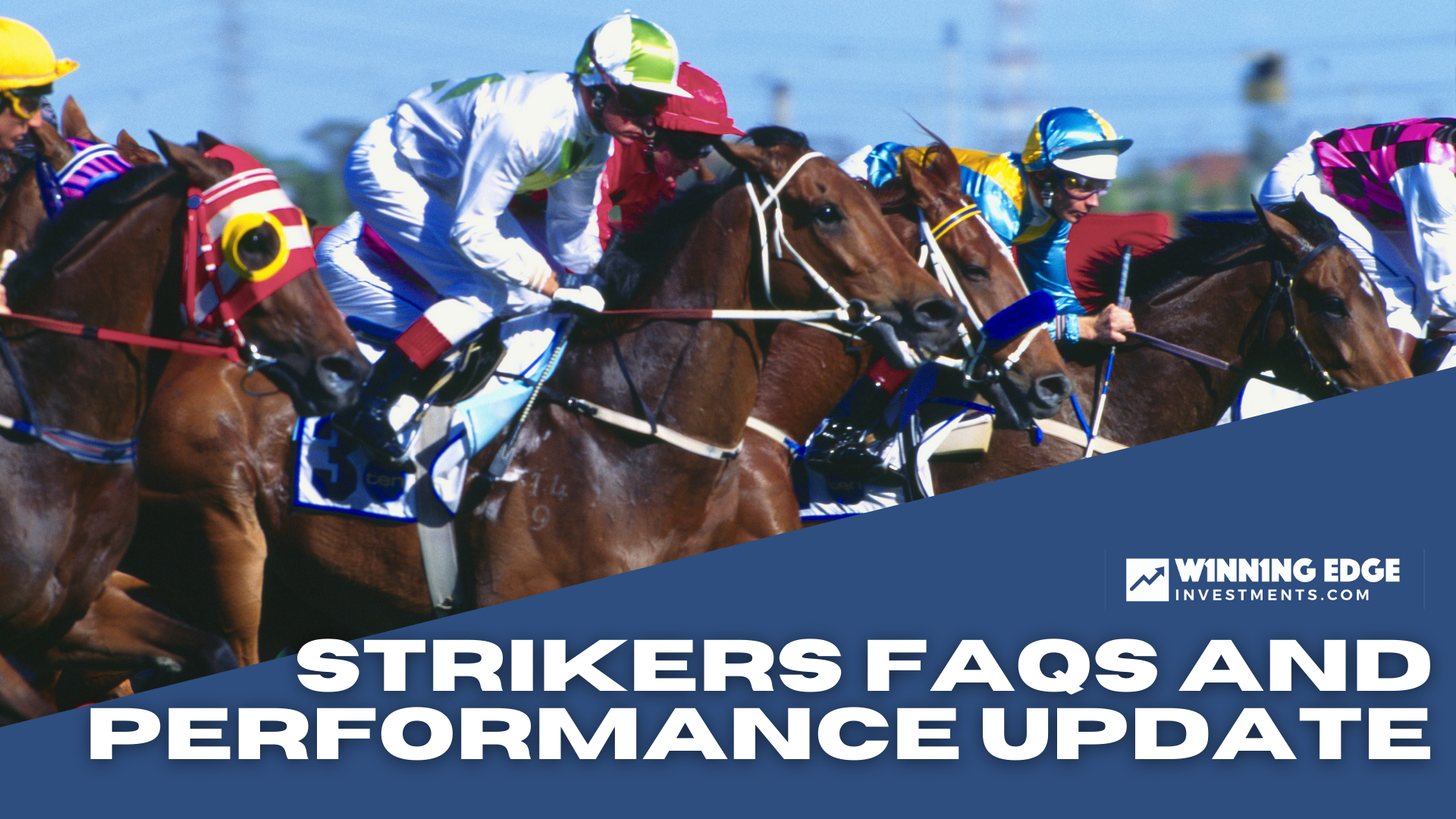 Strikers FAQS and Performance Update